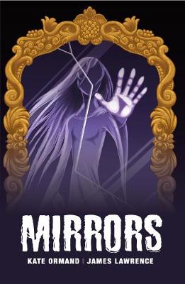 Mirrors - Ormand, Kate