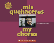 Mis Quehaceres/My Chores