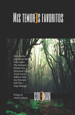 Mis temores favoritos - Autores, Varios