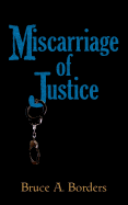 Miscarriage of Justice