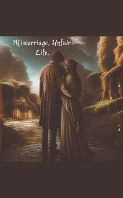 Miscarriage, Unfair Life - Niffen, El Rey