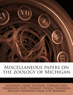 Miscellaneous Papers on the Zoology of Michigan