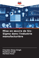 Mise en oeuvre de Six-Sigma dans l'industrie manufacturire