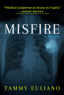 Misfire: Volume 2