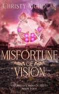 Misfortune of Vision: A Dark Irish Historical Fantasy