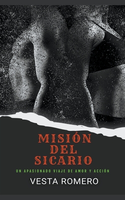 Misi?n del Sicario - Romero, Vesta