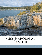 Miss Haroun Al-Raschid