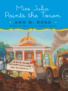 Miss Julia Paints the Town