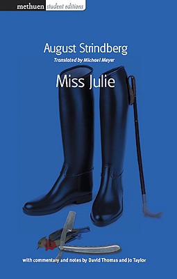 Miss Julie - Strindberg, August, and Thomas, David (Editor), and Taylor, Jo (Editor)