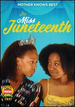 Miss Juneteenth - Channing Godfrey Peoples