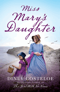 Miss Mary's Daughter