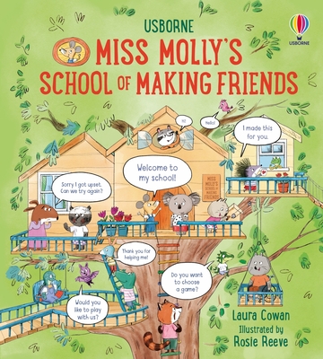 Miss Molly's School of Making Friends: A Friendship Book for Kids - Cowan, Laura
