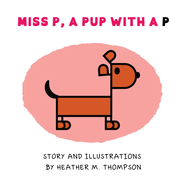 Miss P, a Pup with a P