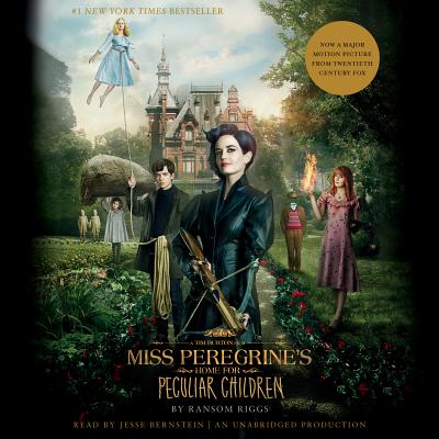 Miss Peregrine's Home for Peculiar Children (Movie Tie-In Edition) - Riggs, Ransom, and Bernstein, Jesse (Read by)