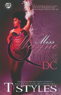 Miss Wayne & The Queens of DC (The Cartel Publications Presents) - Styles, T