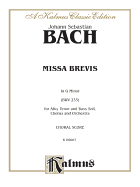 Missa Brevis in G Minor: Satb with Atb Soli (Orch.) (Latin Language Edition)