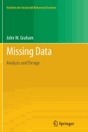 Missing Data: Analysis and Design