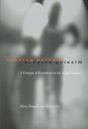 Missing Persons, 1: A Critique of the Personhood in the Social Sciences