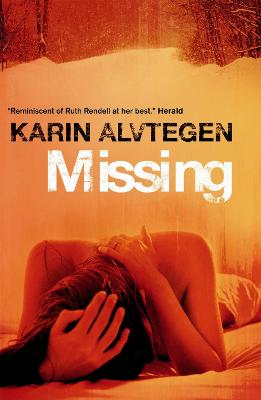 Missing - Alvtegen, Karin, and Paterson, Anna (Translated by)