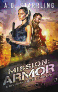 Mission: Armor: A Division Eight Thriller