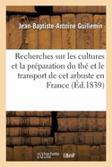 Mission Au Br?sil, Ayant Pour Objet Principal Des Recherches Sur Les Cultures: Et La Pr?paration Du Th? Et Le Transport de CET Arbuste En France