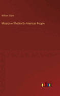 Mission of the North American People