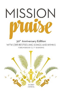 Mission Praise: Words - Horrobin, Peter (Editor), and Leavers, Greg (Editor)