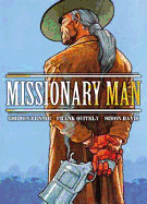 Missionary Man: Bad Moon Rising