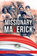 Missionary Maverick