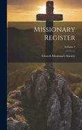 Missionary Register; Volume 7