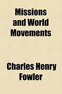 Missions and World Movements