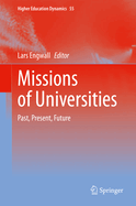 Missions of Universities: Past, Present, Future