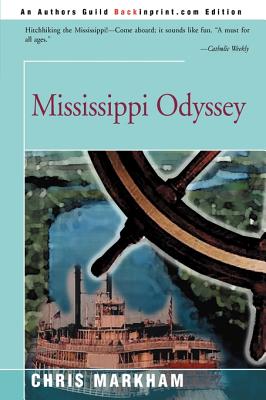 Mississippi Odyssey - Markham, Chris