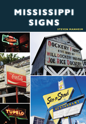 Mississippi Signs - Manheim, Steve