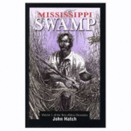 Mississippi Swamp (New Africa Chronicles Ser., Vol. 1)