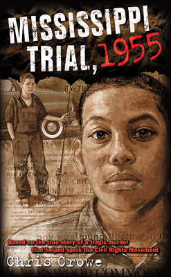 Mississippi Trial, 1955 - Crowe, Chris, Dr.