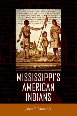 Mississippi's American Indians - Barnett, James F