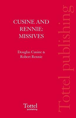 Missives - Cusine, Douglas J., and Rennie, Robert, Professor