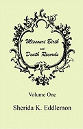 Missouri Birth and Death Records, Volume 1