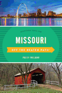 Missouri Off the Beaten Path(R): Discover Your Fun