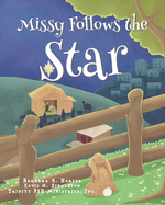 Missy Follows the Star