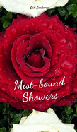 Mist-bound Showers