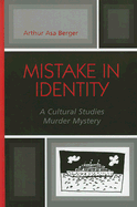 Mistake in Identity: A Cultural Studies Murder Mystery