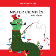 Mister Ciempi?s: Libro ilustrado para nios