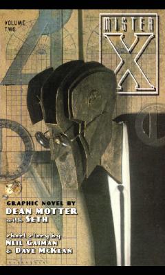 Mister X: The Definitive Collection - Motter, Dean, and Gaiman, Neil, and McKean, Dave