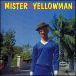 Mister Yellowman