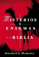 Misterios y Enigmas de La Biblia