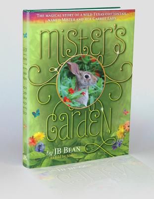 Mister's Garden - Bean, J B