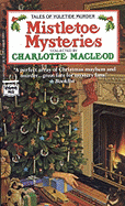 Mistletoe Mysteries - MacLeod, Charlotte (Editor), and Thomsen, Brian