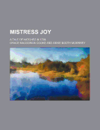 Mistress Joy; A Tale of Natchez in 1798